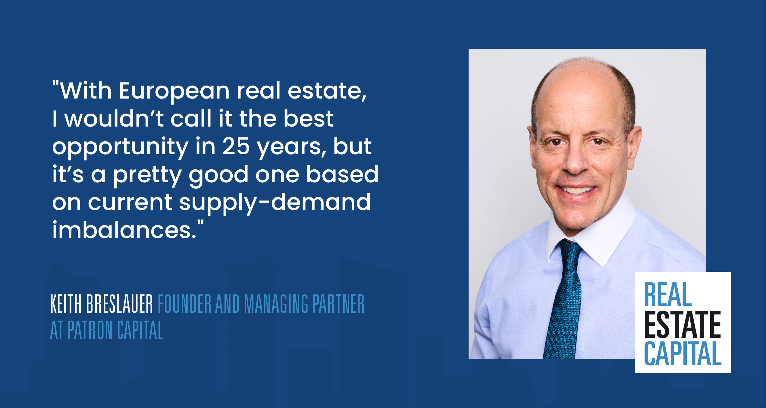 Keith Breslauer | Patron Capital Partners' Founder & Managing Partner